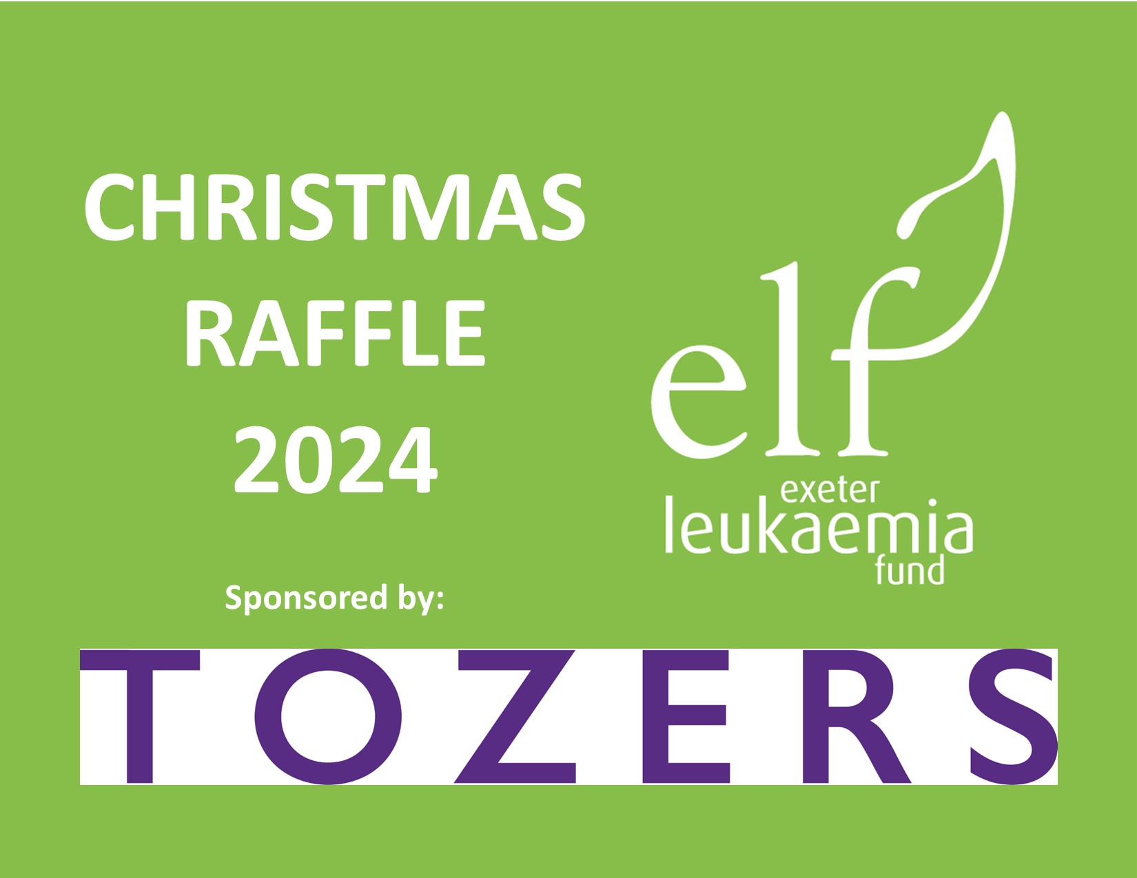 Christmas Raffle sponsored by Tozers